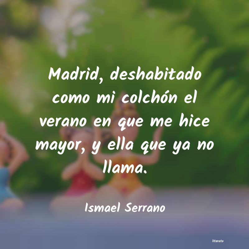 Frases de Ismael Serrano