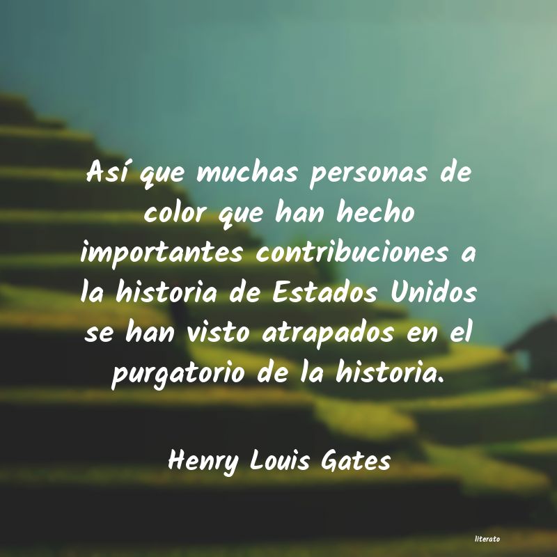 Frases de Henry Louis Gates