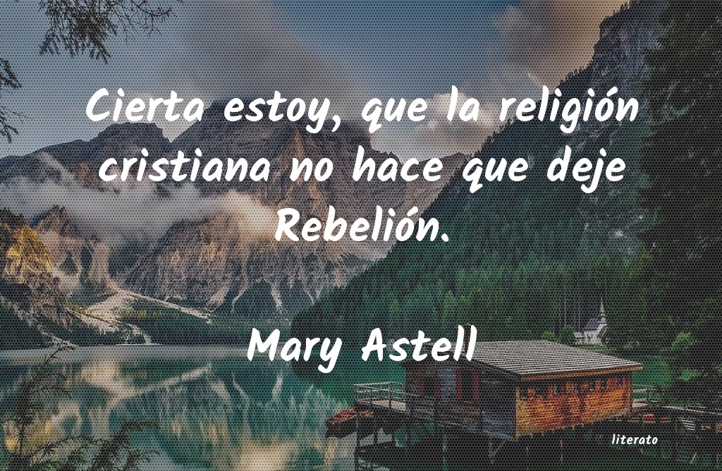 Frases de Mary Astell