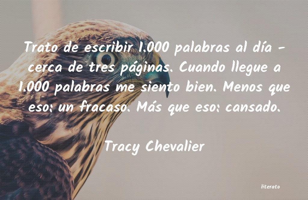 frases de Tracy Chevalier