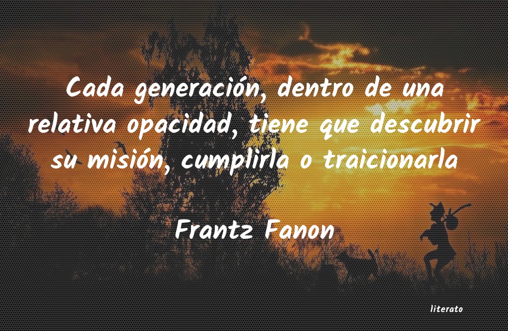 Frases de Frantz Fanon