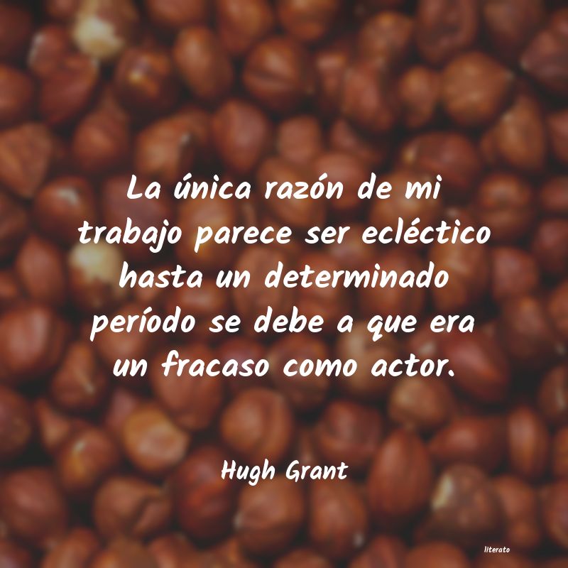 frases de Hugh Grant