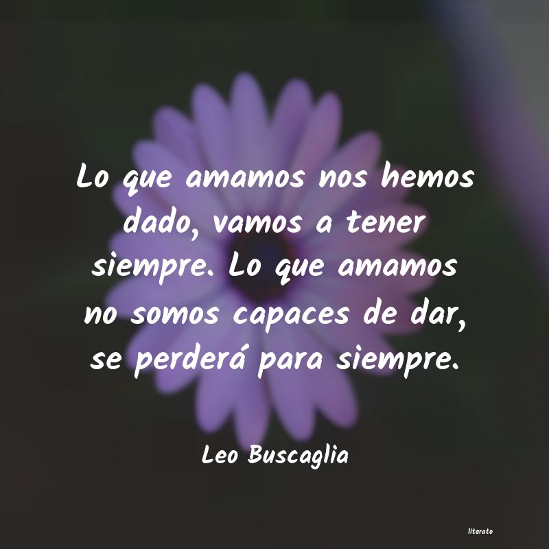 frases de Leo Buscaglia