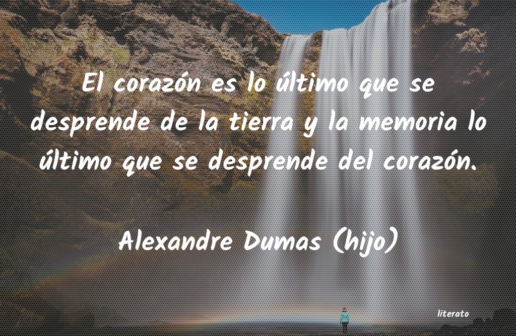 Frases de Alexandre Dumas (hijo)