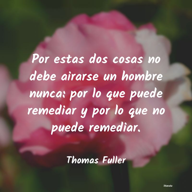 Frases de Thomas Fuller