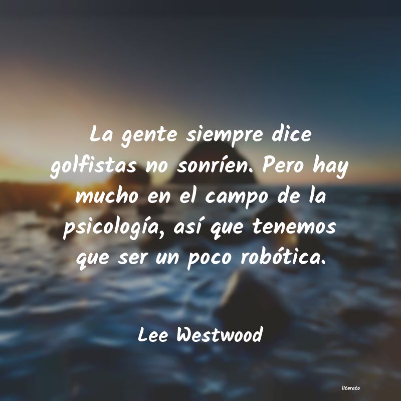 frases de Lee Westwood