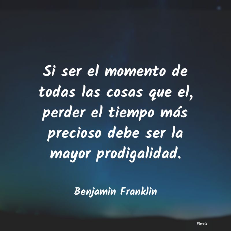 Frases de Benjamin Franklin