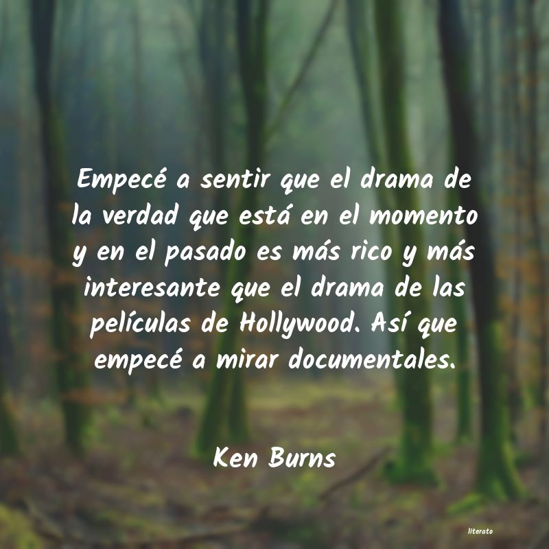 Frases de Ken Burns