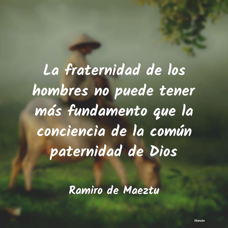 Frases de Ramiro de Maeztu