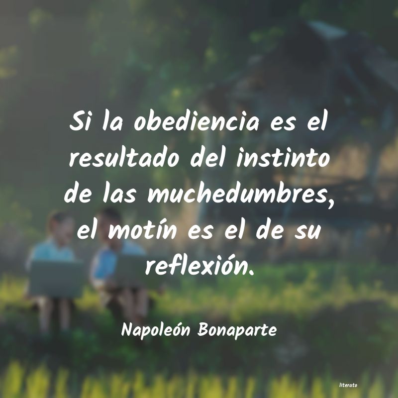 Frases de Napoleón Bonaparte