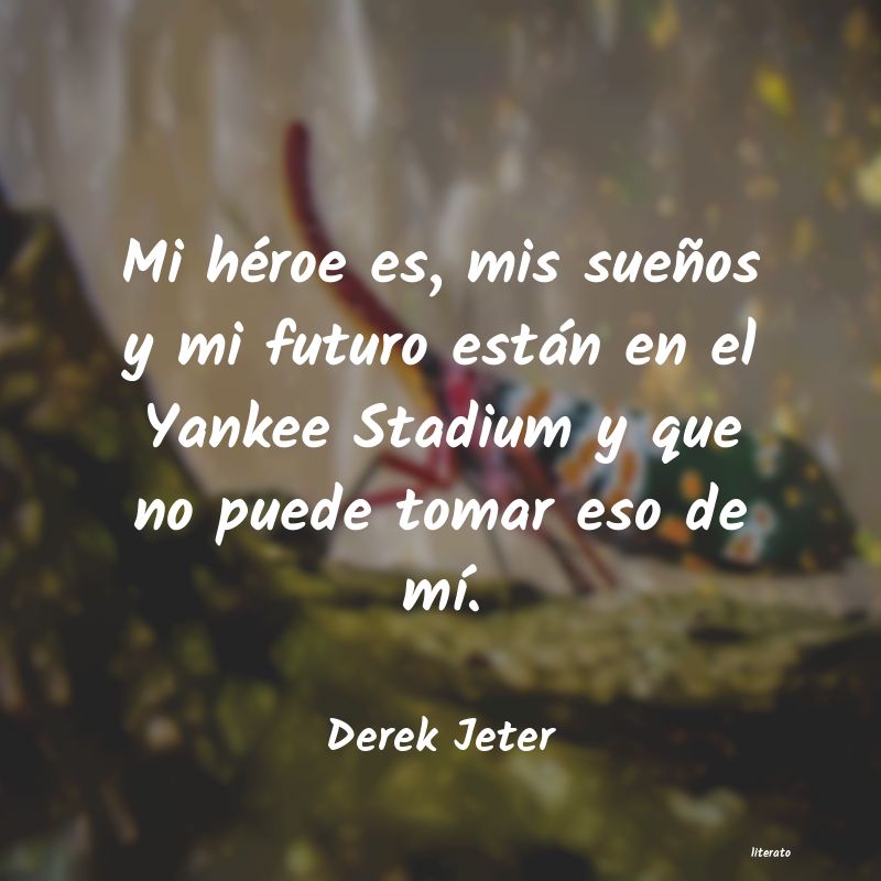 Frases de Derek Jeter
