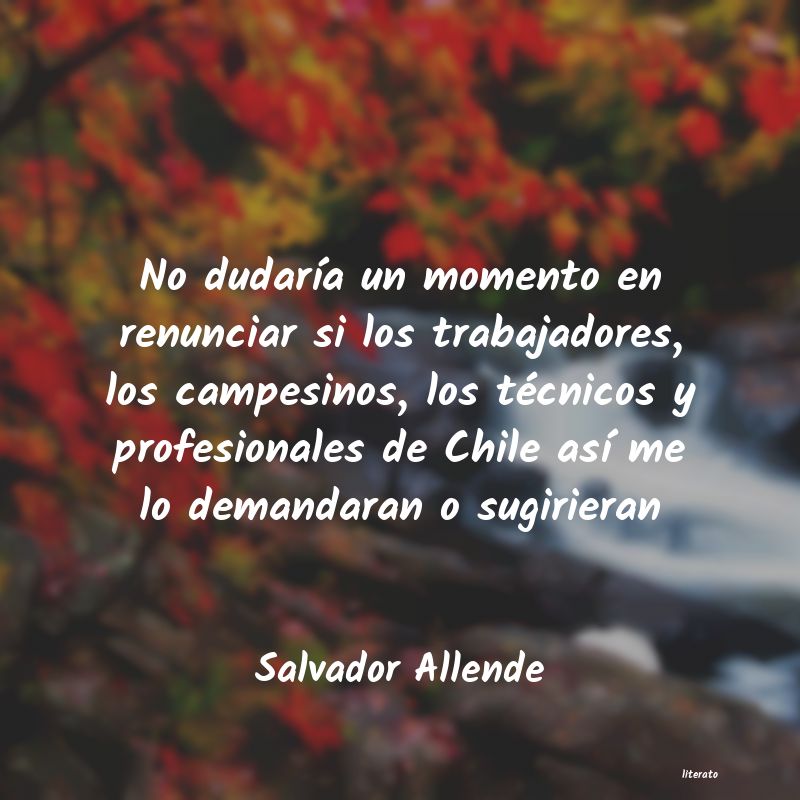 Frases de Salvador Allende