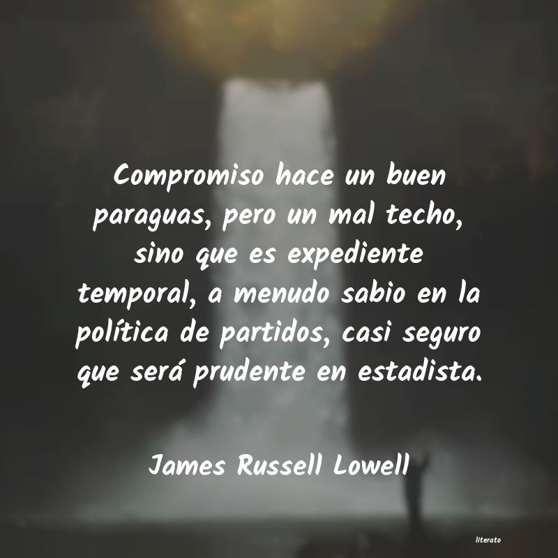 Frases de James Russell Lowell