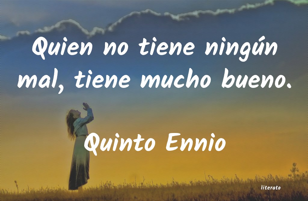 frases de Quinto Ennio