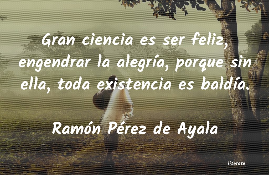 Frases de Ramón Pérez de Ayala