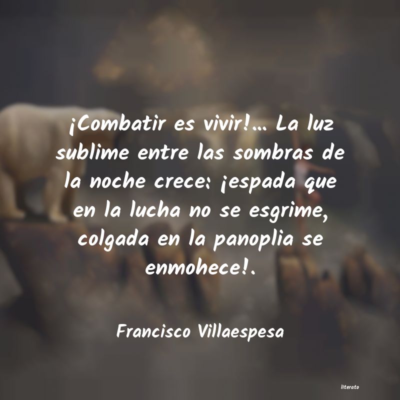 Frases de Francisco Villaespesa