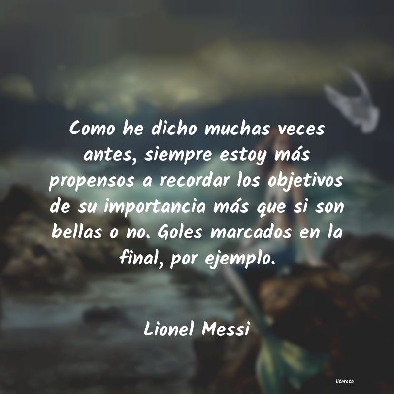 Frases de Lionel Messi