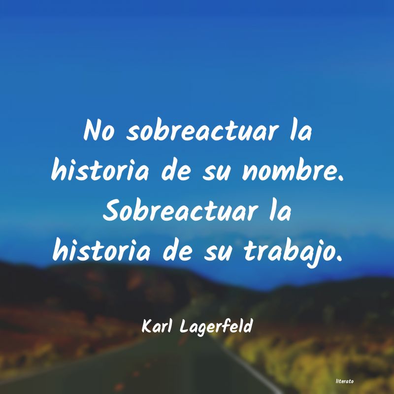 frases de Karl Lagerfeld