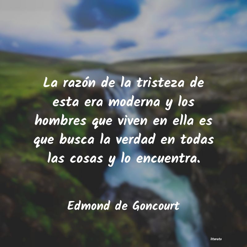 Frases de Edmond de Goncourt