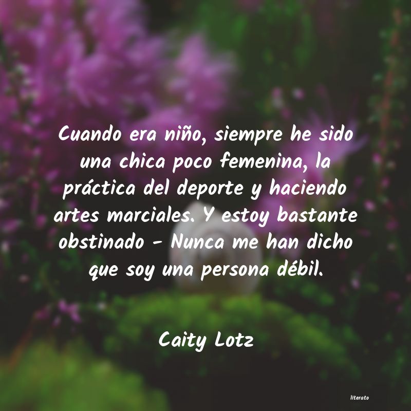 Frases de Caity Lotz