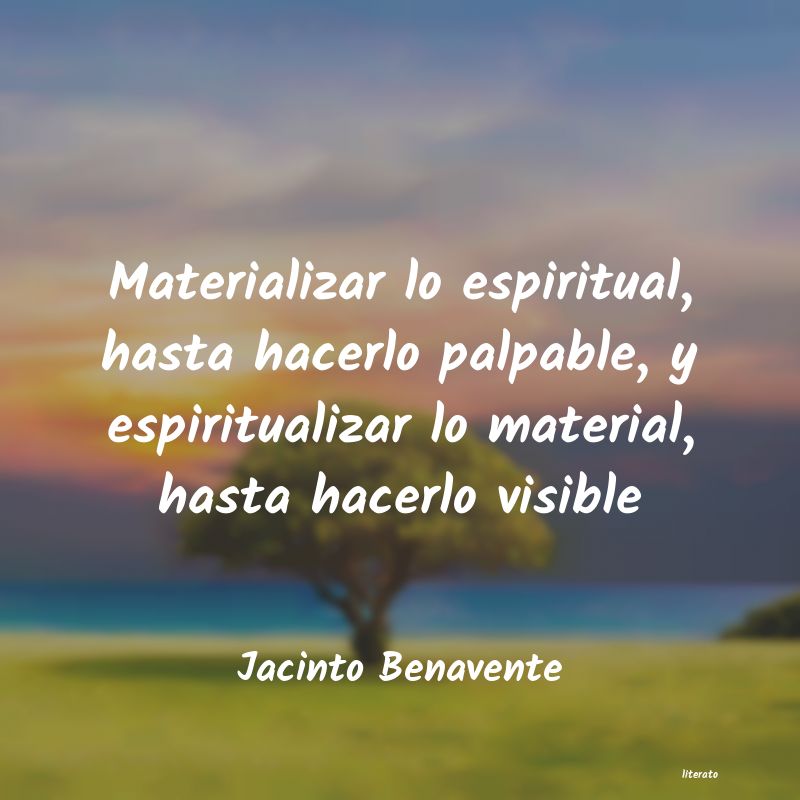 frases de Jacinto Benavente