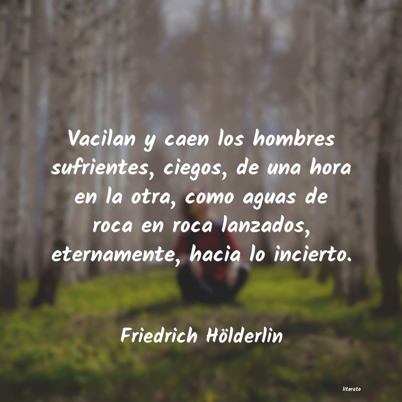 Frases de Friedrich Hölderlin