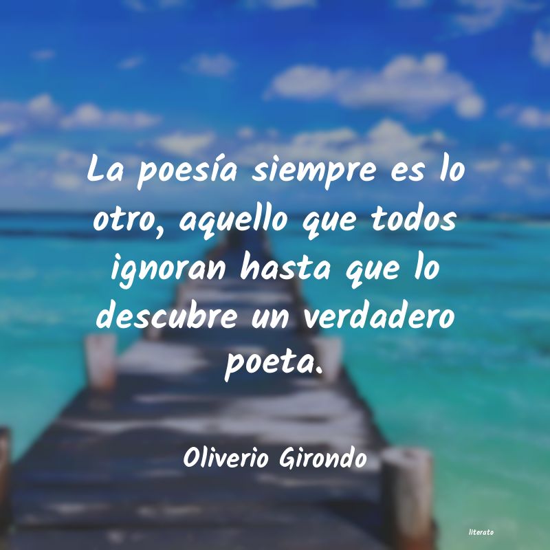 Frases de Oliverio Girondo