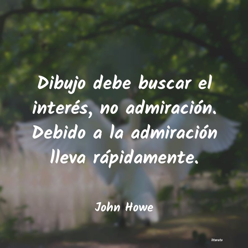 Frases de John Howe