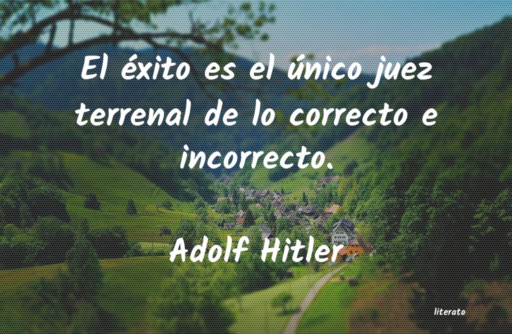frases de Adolf Hitler