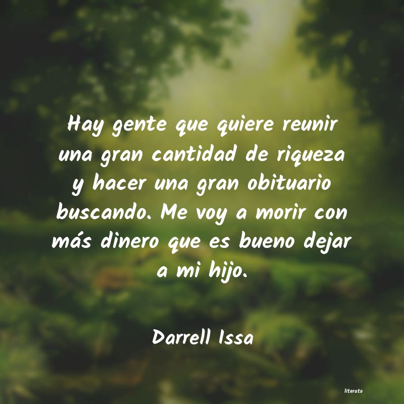 Frases de Darrell Issa