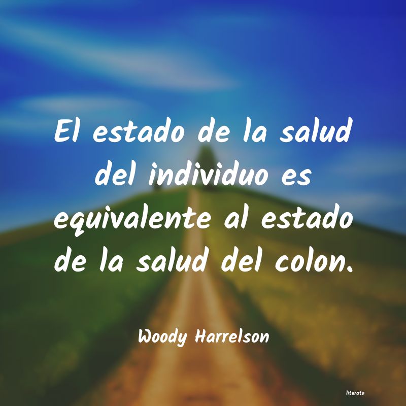 frases de Woody Harrelson