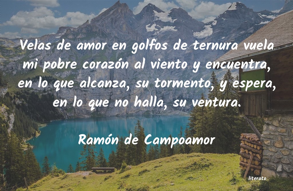 frases de Ramón de Campoamor