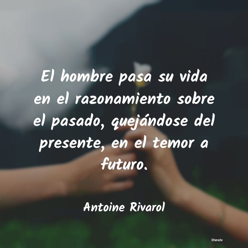 Frases de Antoine Rivarol