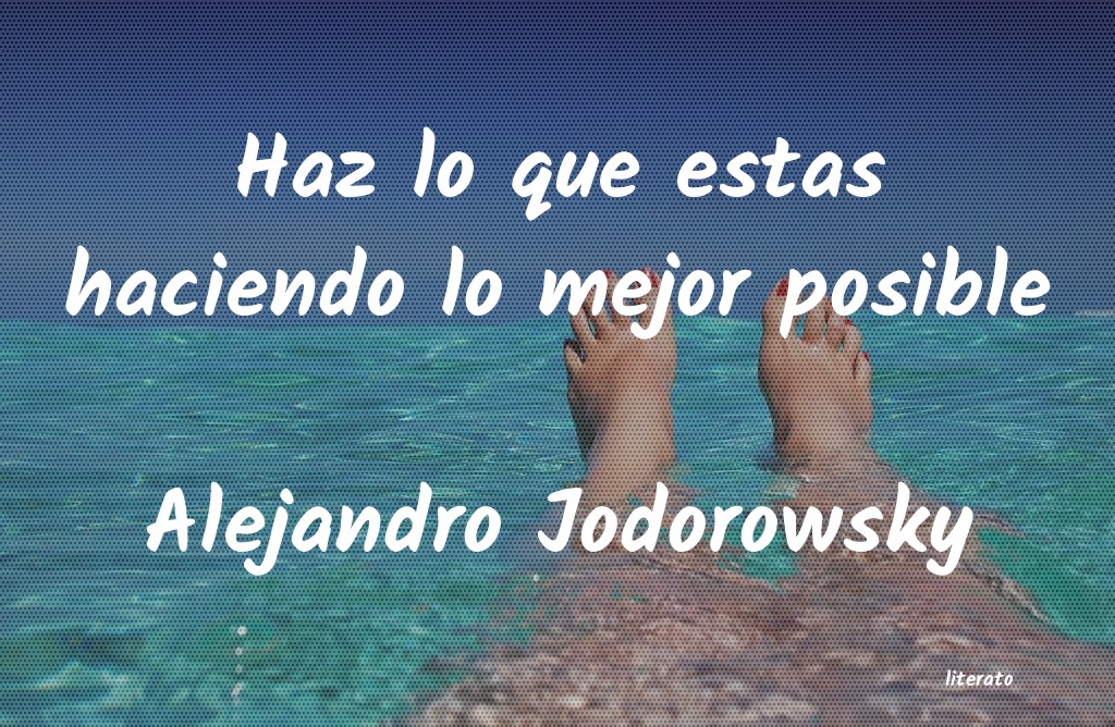 Frases de Alejandro Jodorowsky