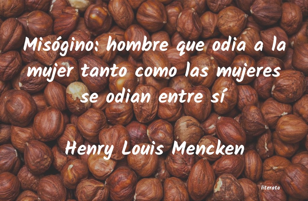 frases de Henry Louis Mencken