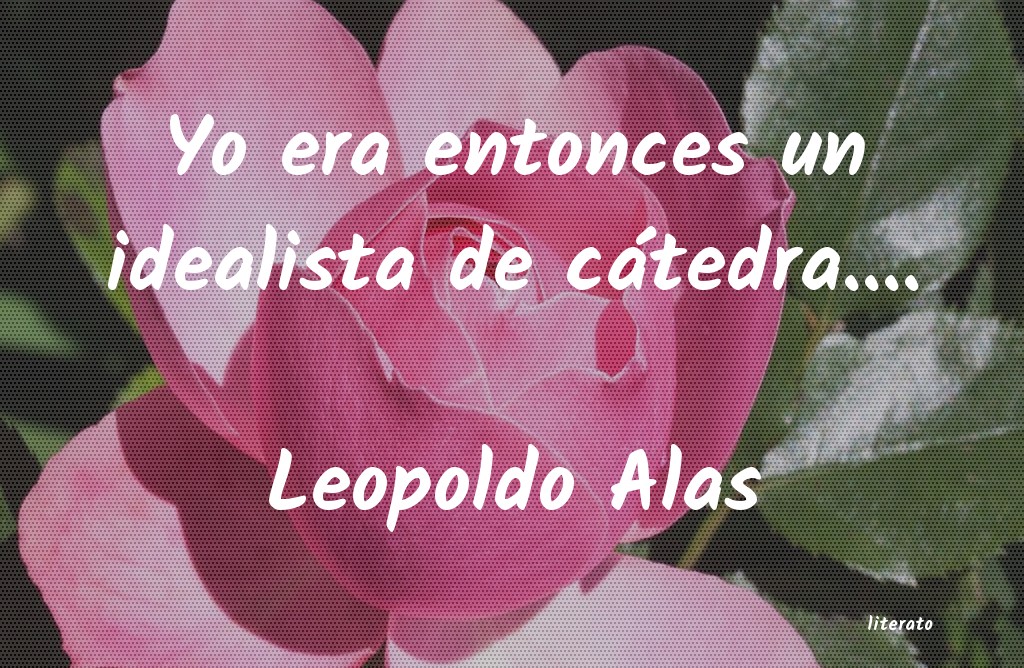 Frases de Leopoldo Alas