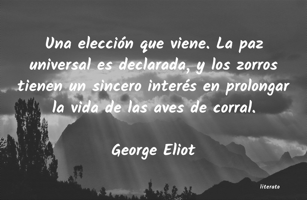 Frases de George Eliot