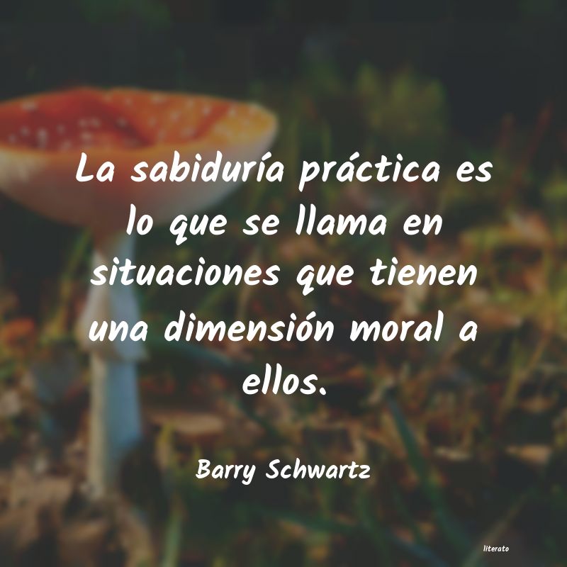 Frases de Barry Schwartz