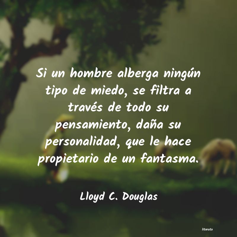 frases de Lloyd C. Douglas