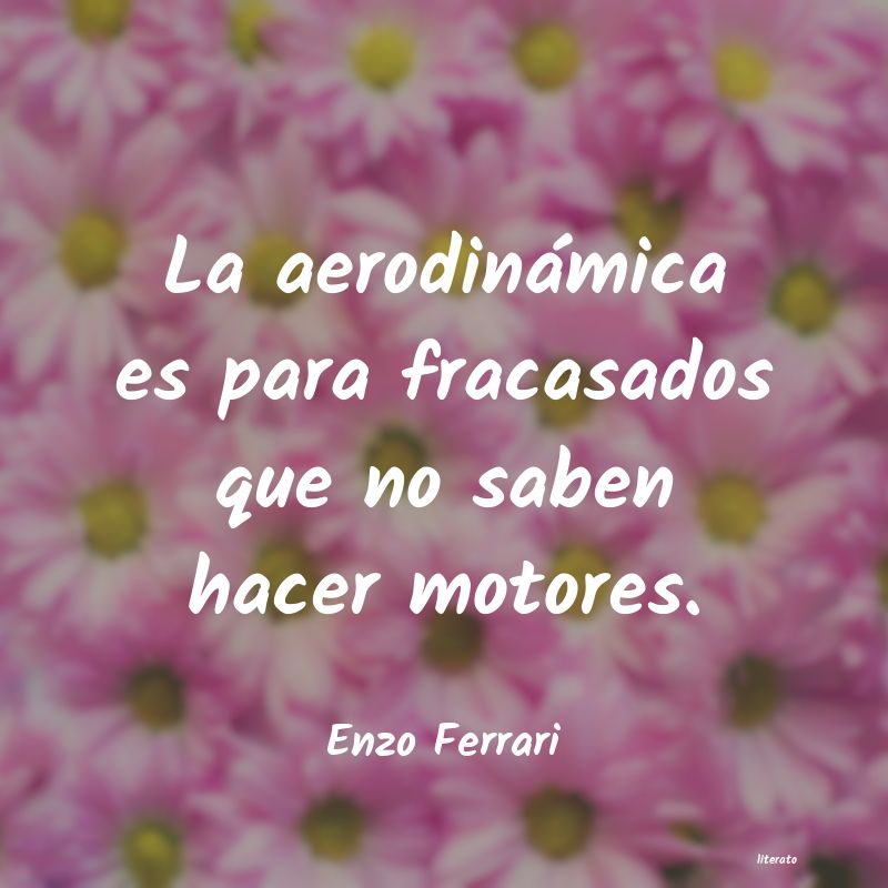 frases de Enzo Ferrari