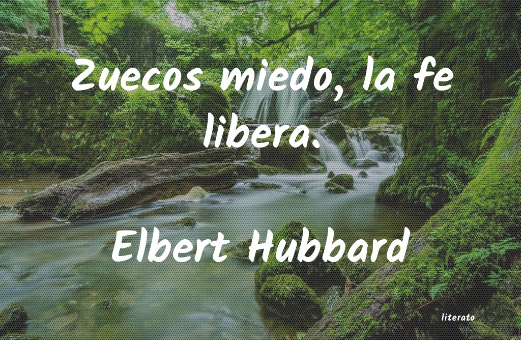 frases de Elbert Hubbard