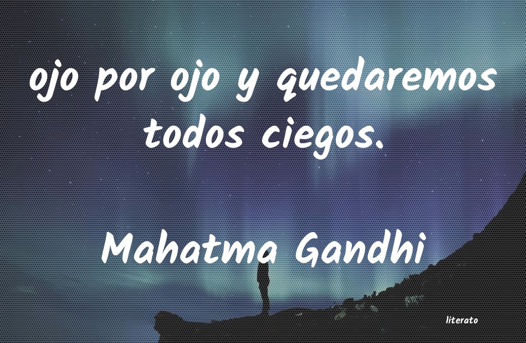 Frases de Mahatma Gandhi