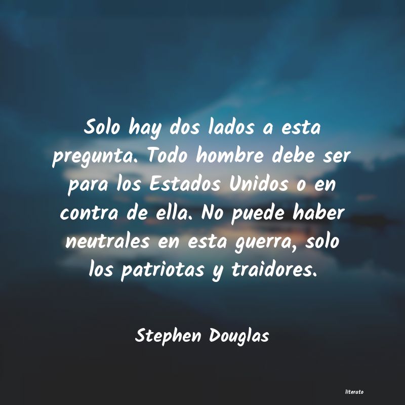 Frases de Stephen Douglas