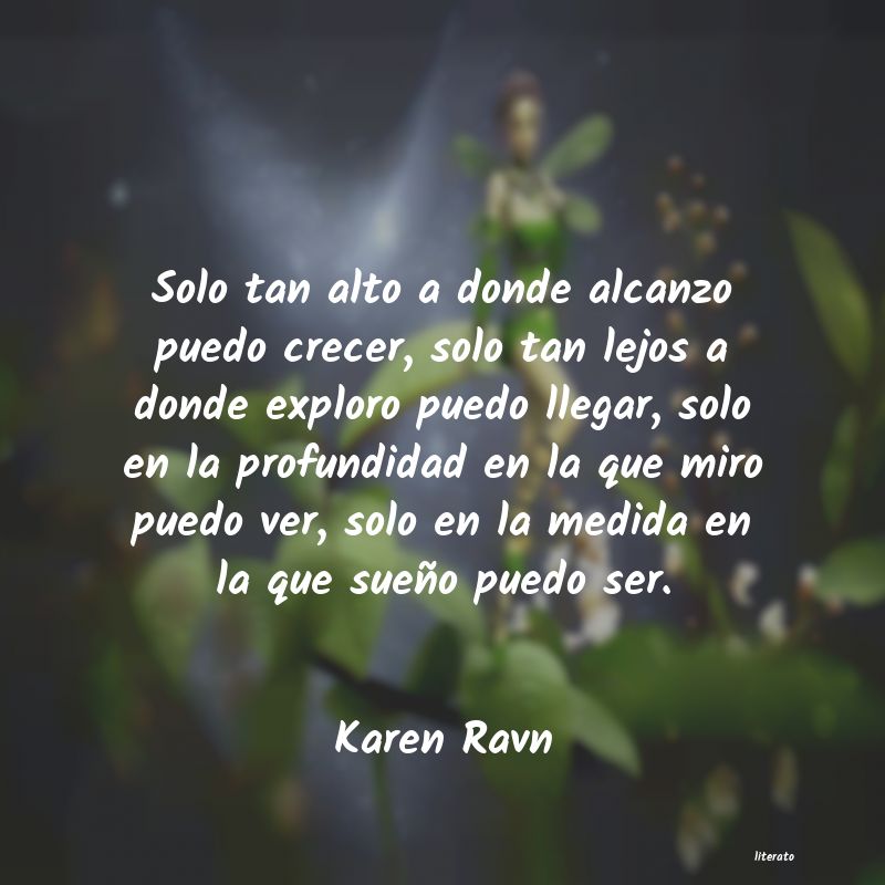 Frases de Karen Ravn