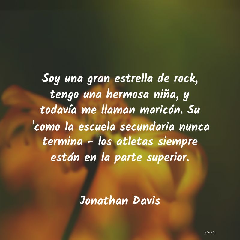 Frases de Jonathan Davis