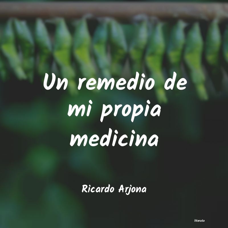 frases de Ricardo Arjona