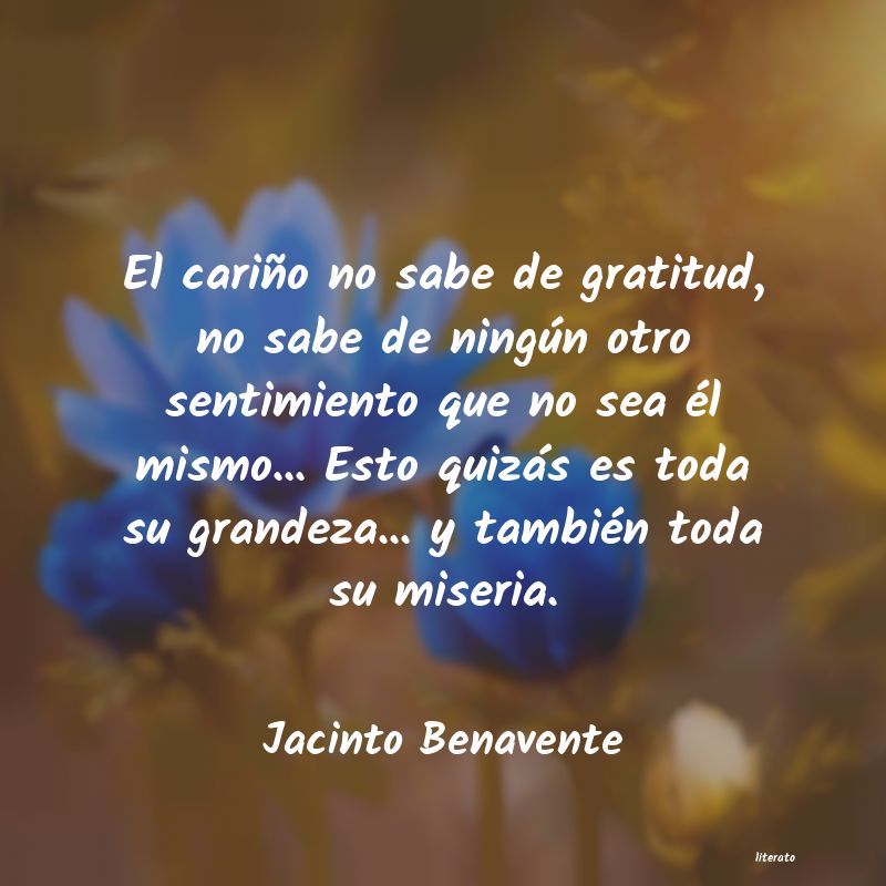 frases de Jacinto Benavente