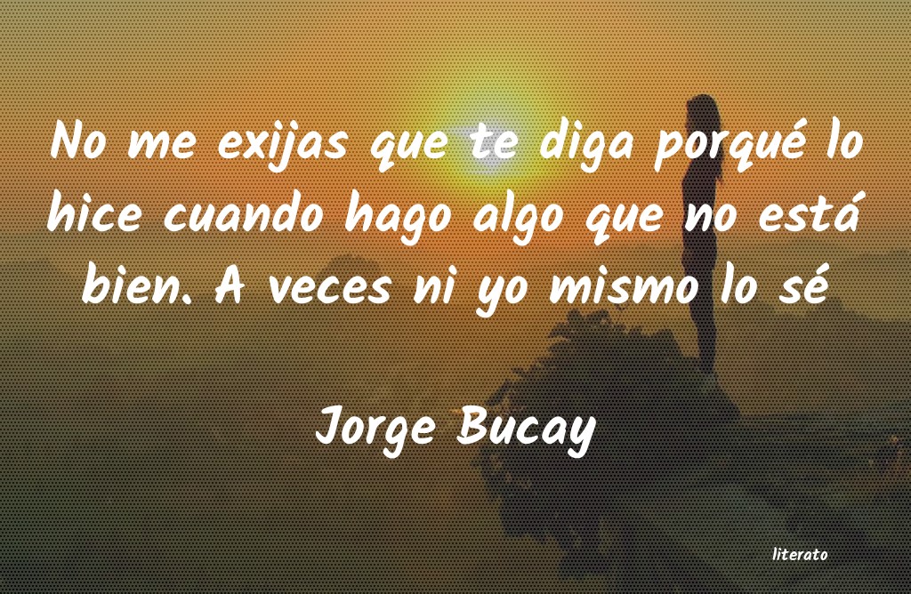 Frases de Jorge Bucay