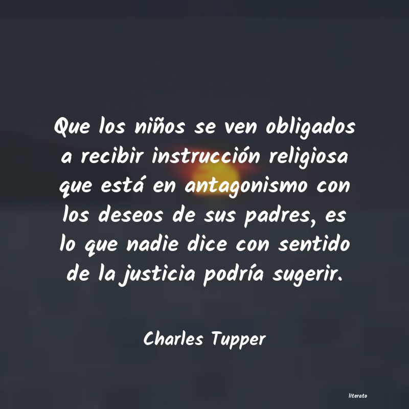 Frases de Charles Tupper