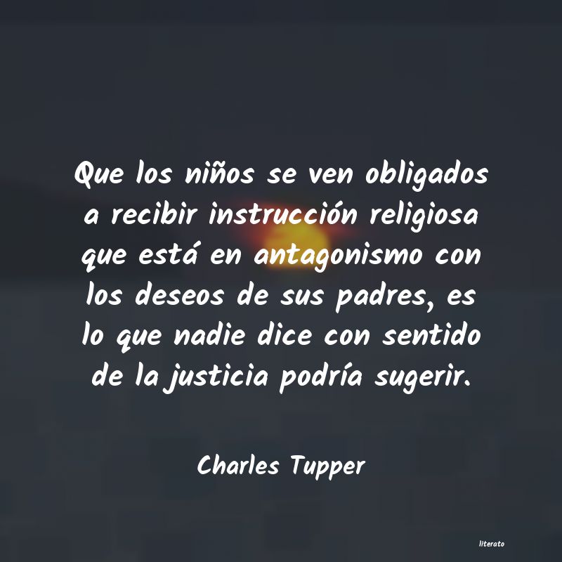 frases de Charles Tupper